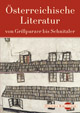 Österreichische Literatur von Grillparzer bis Schnitzler