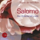 Salomo - Das Hohelied der Liebe