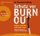 Manfred Nelting: Schutz vor Burn-out