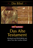 Die Bibel - Das Alte Testament
