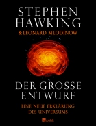 Der gro�e Entwurf - Eine neue Erkl�rung des Universums