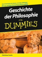 Geschichte der Philosophie fur Dummies