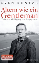 Sven Kuntze: Altern wie ein Gentleman