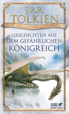 J.R.R. Tolkien: Geschichten aus dem gef�hrlichen K�nigreich