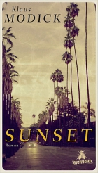 Klaus Modick: Sunset