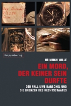 H. Wille: Ein Mord, der keiner sein durfte