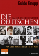 Knopp, Brauburger, Arens: Die Deutschen im 20. Jahrhundert