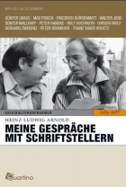H. L. Arnold: Meine Gespr�che mit Schriftstellern 1974-1977