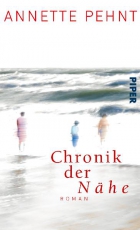 Annette Pehnt: Chronik der N�he