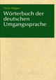 W�rterbuch der deutschen Umgangssprache
