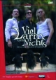 Viel L�rm um Nichts