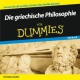 Die griechische Philosophie f�r Dummies