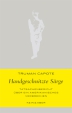 Truman Capote: Handgeschnitzte S�rge