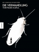 Franz Kafka: Die Verwandlung