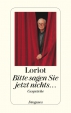Loriot: Bitte sagen Sie jetzt nichts