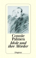 Connie Palmen: Idole und Ihre M�rder