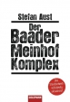 Stefan Aust: Der Baader-Meinhoff-Komplex