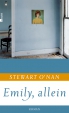 Stewart O�Nan: Emliy, allein