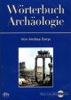 W�rterbuch Arch�ologie