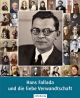 Hampel, Becker, Ditzen: Hans Fallada und die liebe Verwandtschaf