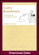 Gutes Benehmen - Anstandsb�cher von Knigge bis heute