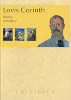 Lovis Corinth: Werke und Schriften Lovis Corinth: Werke und Schriften