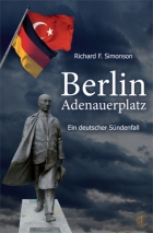 Berlin Adenauerplatz - Ein deutscher Sündenfall