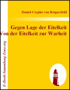 Gegen Lage der Eitelkeit Von der Eitelkeit zur Warheit