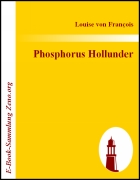 Phosphorus Hollunder