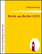 Briefe aus Berlin (1822)