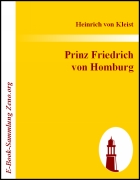 Prinz Friedrich von Homburg