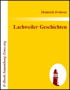 Lachweiler Geschichten