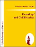 Krauskopf und Goldlöckchen