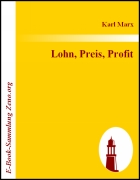 Lohn, Preis, Profit