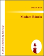 Madam Bäurin