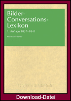 Bilder-Conversations-Lexikon, 1. Auflage 1837-1841