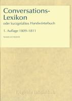 Conversations-Lexikon oder kurzgefaßtes Handwörterbuch 1809-1811