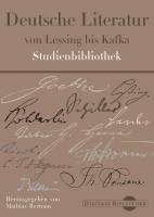 Deutsche Literatur von Lessing bis Kafka - Studienbibliothek