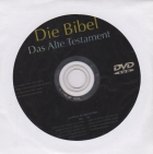 Die Bibel - Das Alte Testament