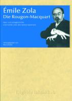 Emile Zola: Die Rougon-Macquart