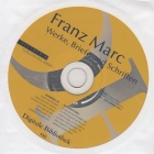 Franz Marc: Werke, Briefe und Schriften