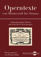 Operntexte von Monteverdi bis Strauss