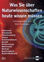 Was Sie über Naturwissenschaften heute wissen müssen