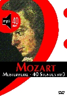 Wolfgang Amadeus Mozart: Meisterwerke - 40 Stunden MP3