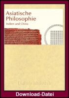 Asiatische Philosophie - Indien und China