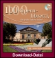 100 Opernlibretti, die jeder haben muss