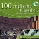 100 englische Klassiker, die jeder haben muss