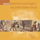 1.000 Märchen und Sagen, die jeder haben muss