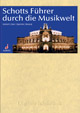 Schotts Führer durch die Musikwelt