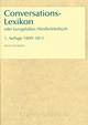 Conversations-Lexikon oder kurzgefaßtes Handwörterbuch 1809-1811 Conversations-Lexikon oder kurzgefaßtes Handwörterbuch 1809-1811